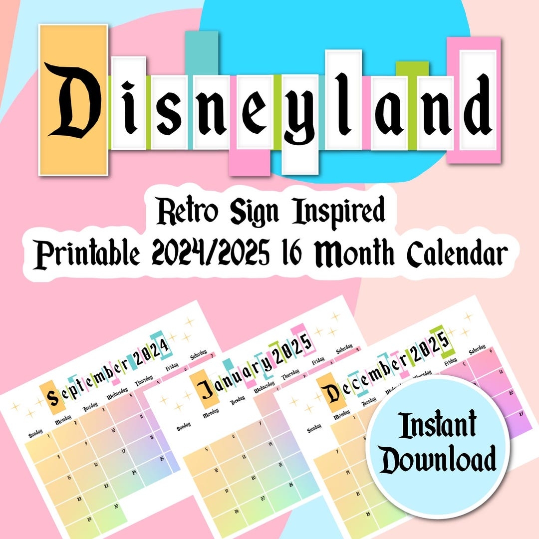 2024 25 Retro Disneyland Style Printable 16 month Calendar 