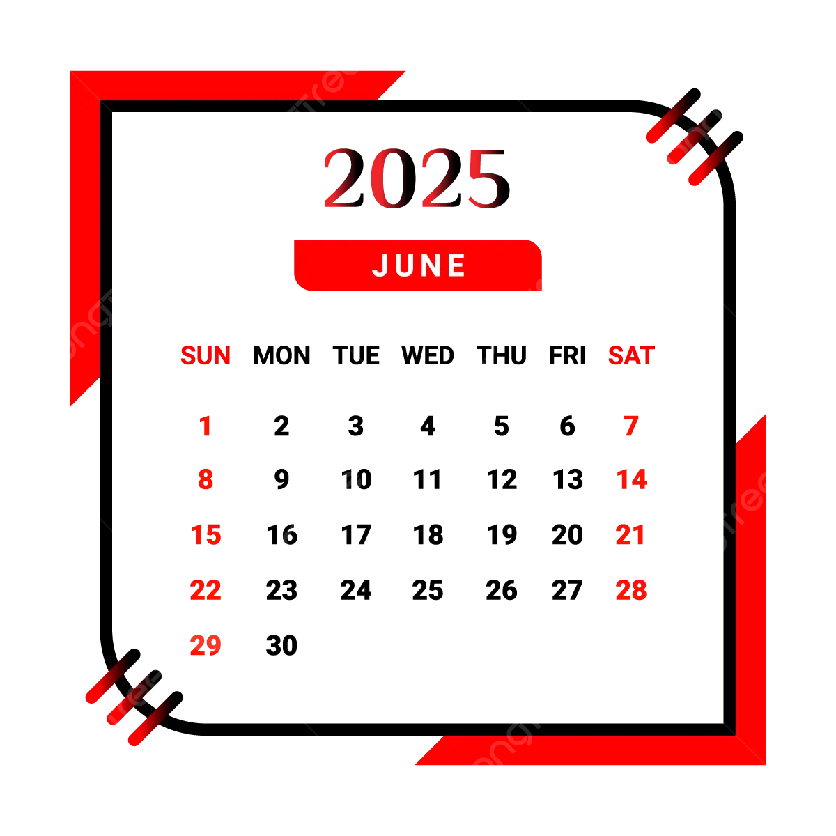 2025 June Month Calendar With Black And Red Vector Monthly Calendar Calendar June 2025 PNG And Vector With Transparent Background For Free Download