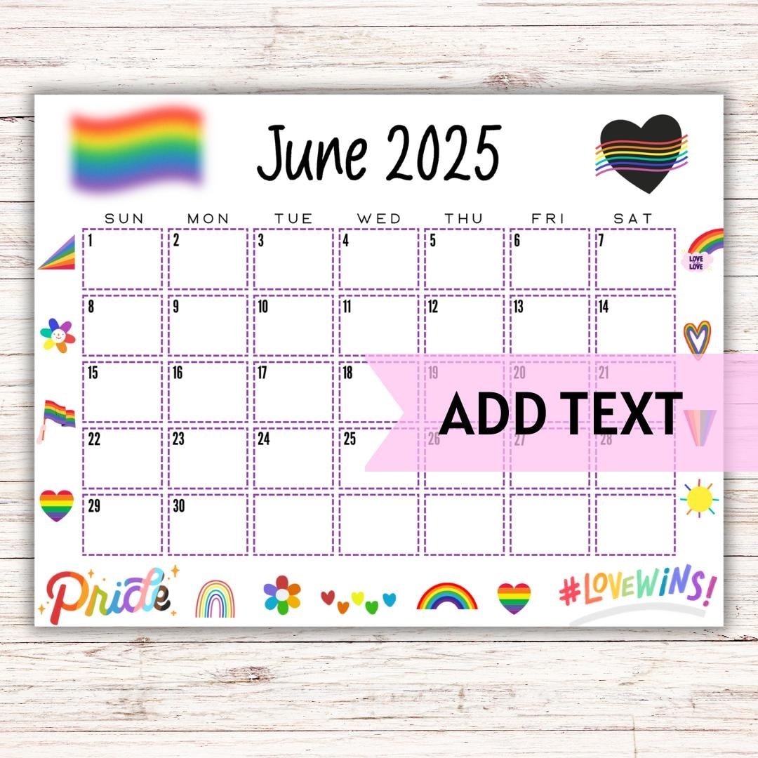 EDITABLE June 2025 Calendar LGBTQ Month Planner Printable Pride Month June Calendar Pride Calendar 2025 Wall Calendar Pride Month Etsy