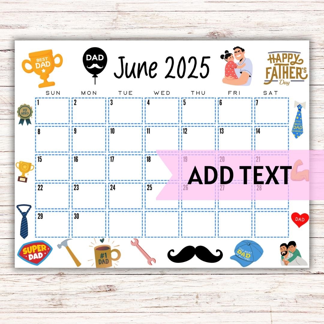 EDITABLE Printable June Calendar 2025 Cute Father s Day Calendar 
