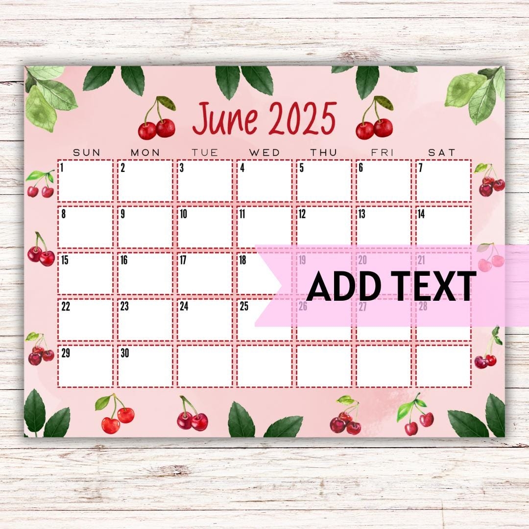 EDITABLE Printable June Calendar 2025 Cute Watercolor Cherry 