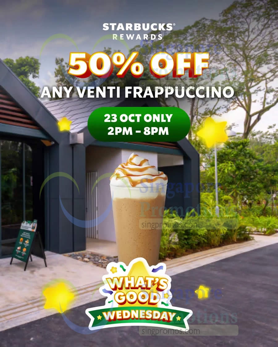 EXPIRED Starbucks Singapore Offers 50 Off All Venti Frappuccinos On 23 October 2024 From 2 PM To 8 PM