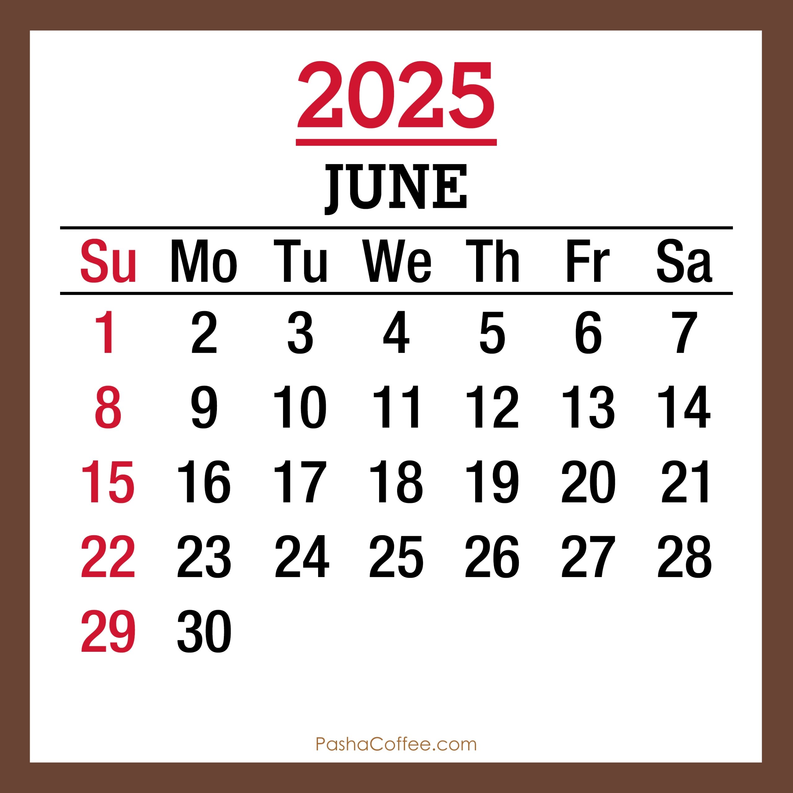 June 2025 Monthly Calendar Printable Free Brown Sunday Start PashaCoffee