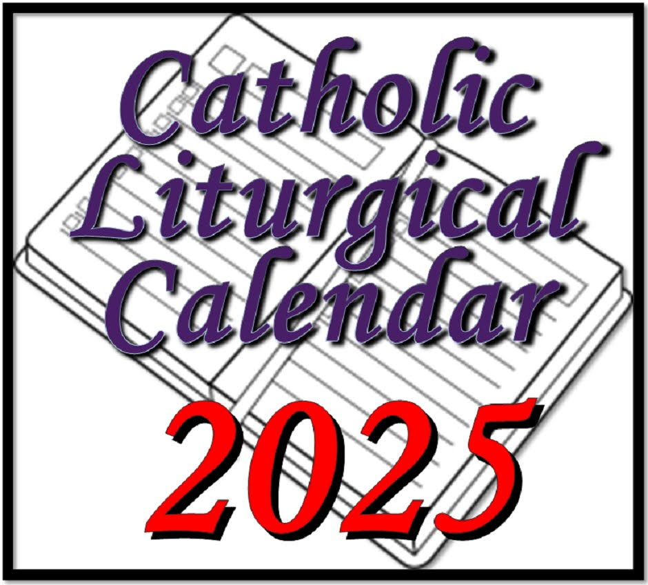 Catholic Liturgical Calendar June 2025